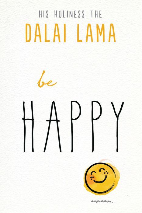 Be Happy by the Dalai Lama- A Guide for Finding Joy and Happiness in Life